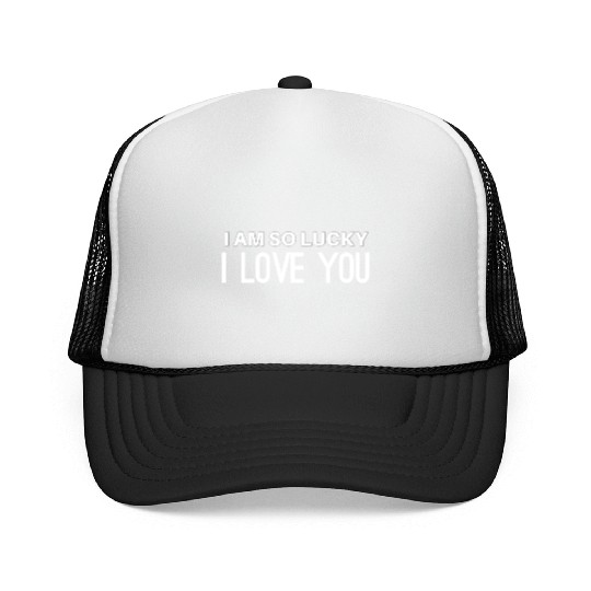 Love you Trucker Caps