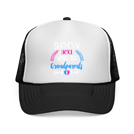We Will Soon Become Grandparents, Be Grandparents Trucker Caps