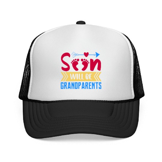 We Will Soon Become Grandparents, Be Grandparents Trucker Caps