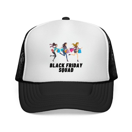 Black Friday Squad Trucker Caps