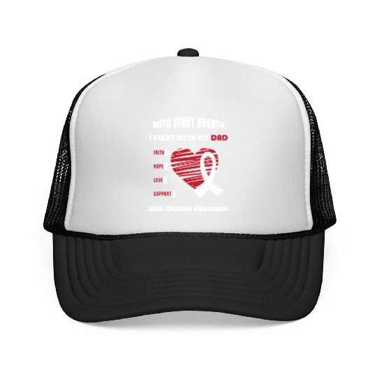Faith Hope Love Support Squad Lung Cancer Dad Trucker Caps