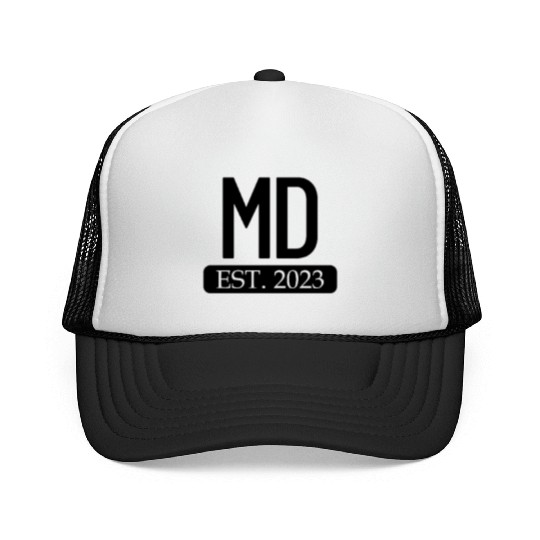 MD Est. 2023 New Doctor Gift MD Medical Doctor Trucker Caps