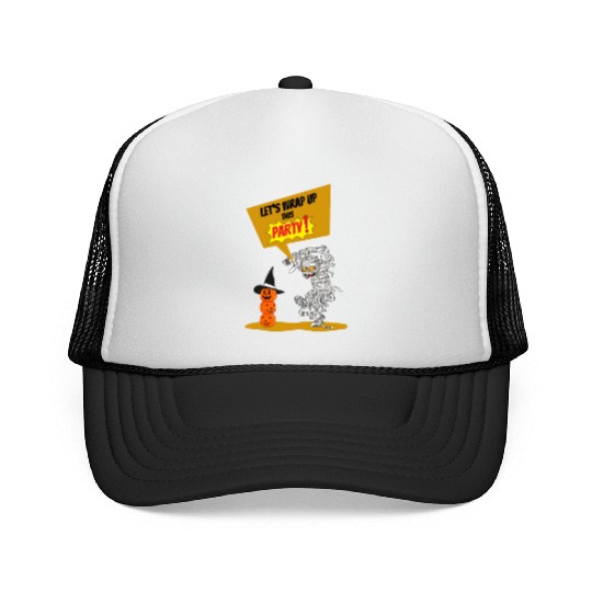 Let's Wrap Up This PARTY! - Halloween Mummy Funny Trucker Caps