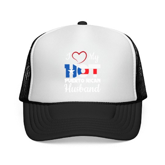 I Love My Hot Puerto Rican Husband Puerto Rico T S Trucker Caps