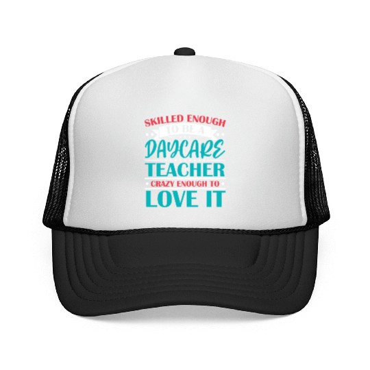 Daycare Teacher Childcare Educator Director Trucker Caps