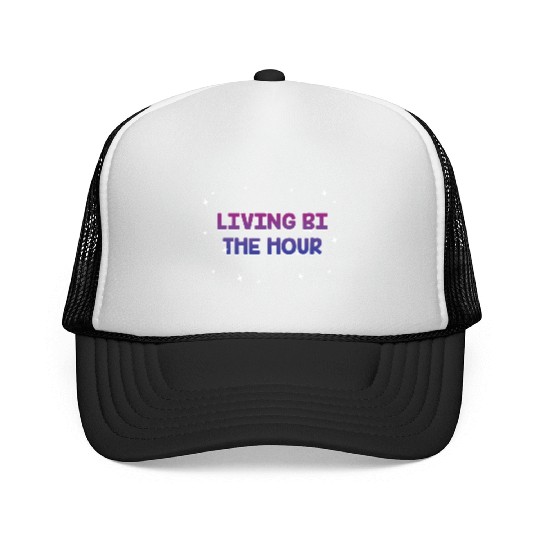 Living Bi the Hour Bisexual LGBTQ Bi Pride LGBT Trucker Caps