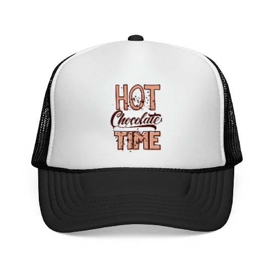 Cute winter quotes - hot chocolate time Trucker Caps