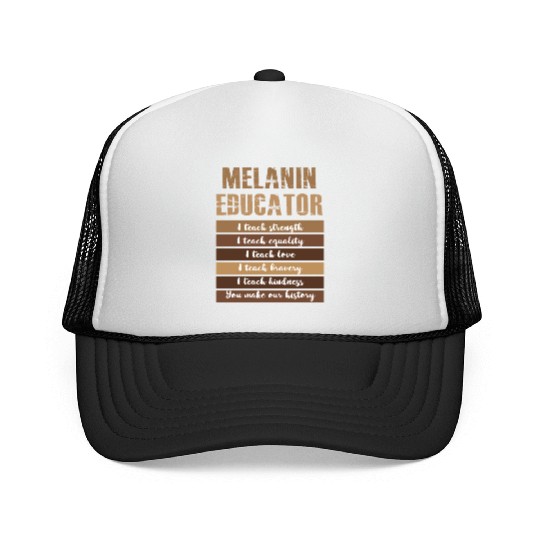 Dope Melanin Teacher Black Teachers Dope Black Edu Trucker Caps