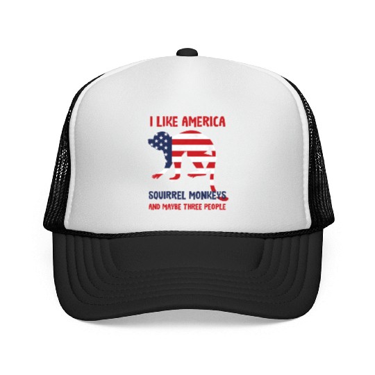 I like America, Squirrel Monkeys and maybe people Trucker Caps