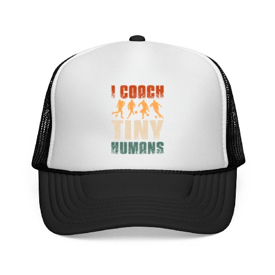 I coach tiny humans Soccer coach Trucker Caps