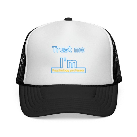 Trust me i'm psychology professor Trucker Caps