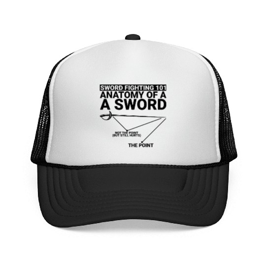 Sword Fighting 101 Anatomy Of A Sword 2 Trucker Caps