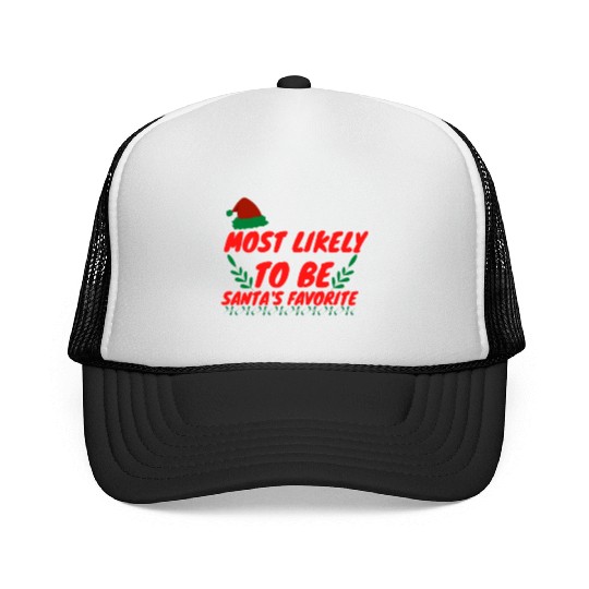 Most Likely To Christmas Be Santa's Favorite Trucker Caps