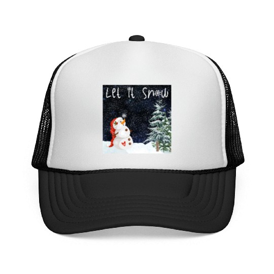 Snowman - Let it snow Trucker Caps