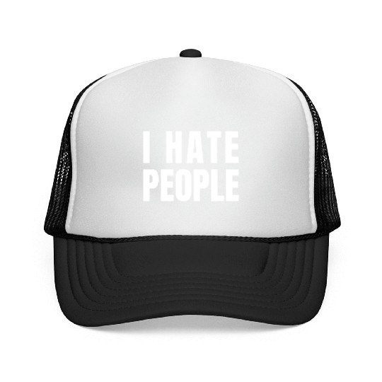 I Hate People Trucker Caps