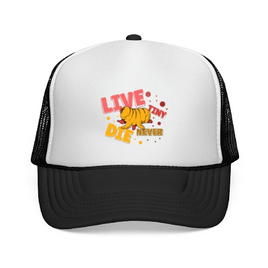 Live Tiny Die Never Science Lover Tardigrade Trucker Caps
