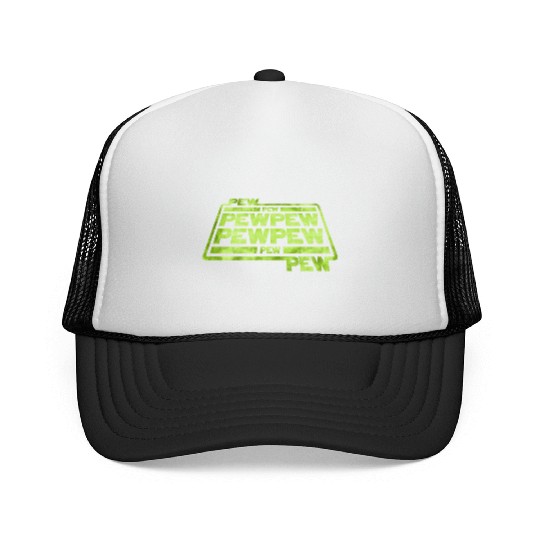 Pew Pew Pew Trucker Caps