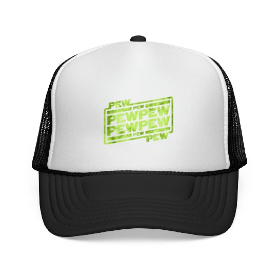 Pew Pew Pew Trucker Caps