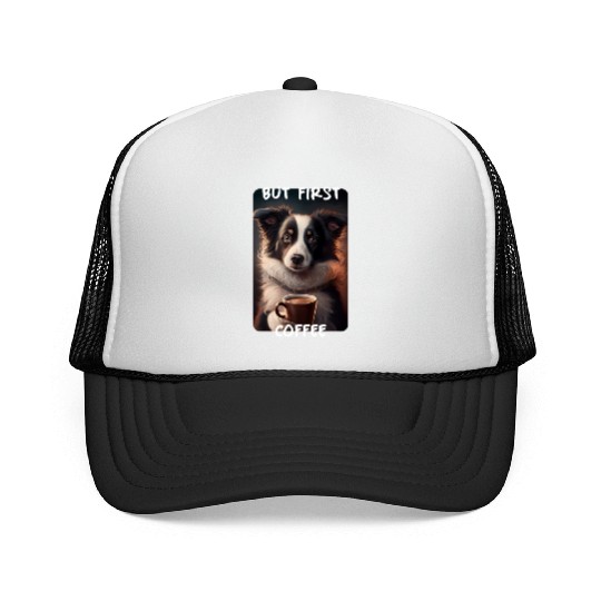 Border Collie - But First Coffee (en) 1 Trucker Caps