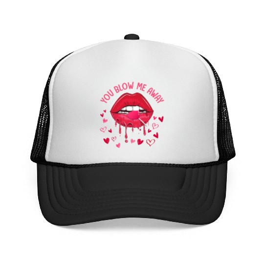 You Blow Me Away Lip Heart Lollipop Valentines Day Trucker Caps