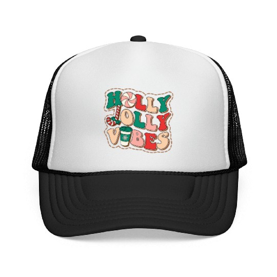 holly jolly vibes Trucker Caps