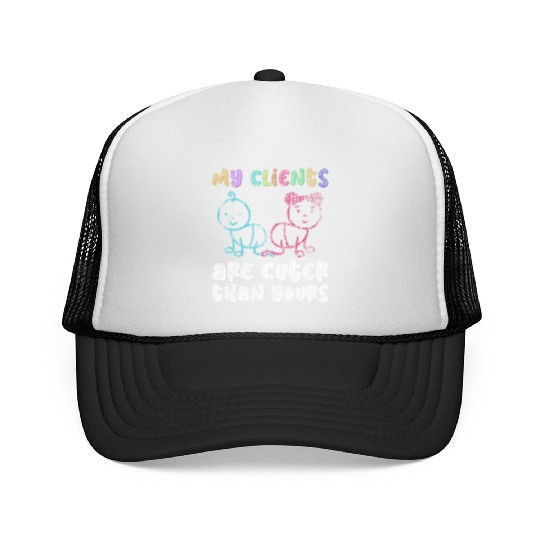 My Clients Are Cuter Than Yours - Newborn Trucker Caps