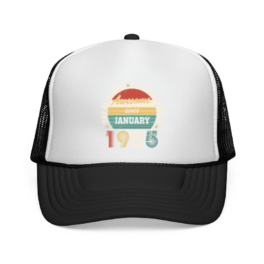 Awesome Since January 1985 Limited Edition Trucker Caps