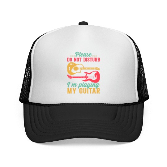 Bass Guitarist I Please Do Not Disturb I'm Playing Trucker Caps