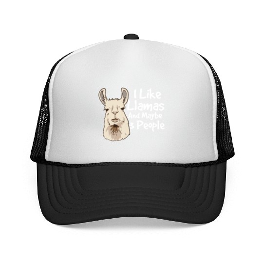 I like llamas and maybe 3 people llama saying Trucker Caps