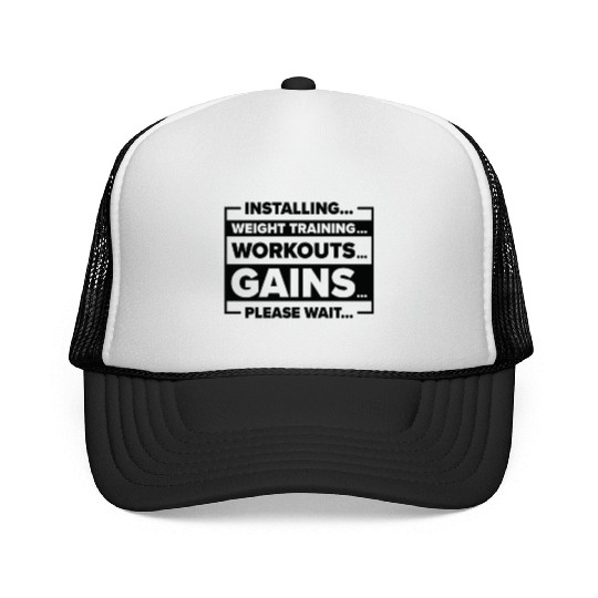Installing Weight Training Gym Lover Workout Gains Trucker Caps