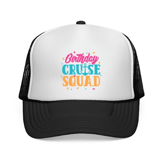 Birthday Cruise Squad Trucker Caps