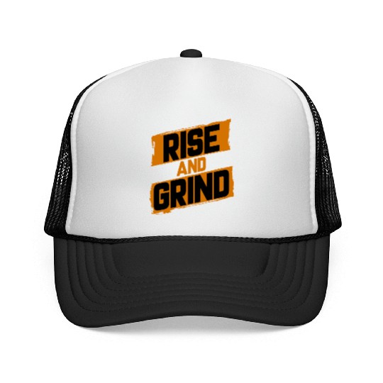 Rise and Grind Trucker Caps