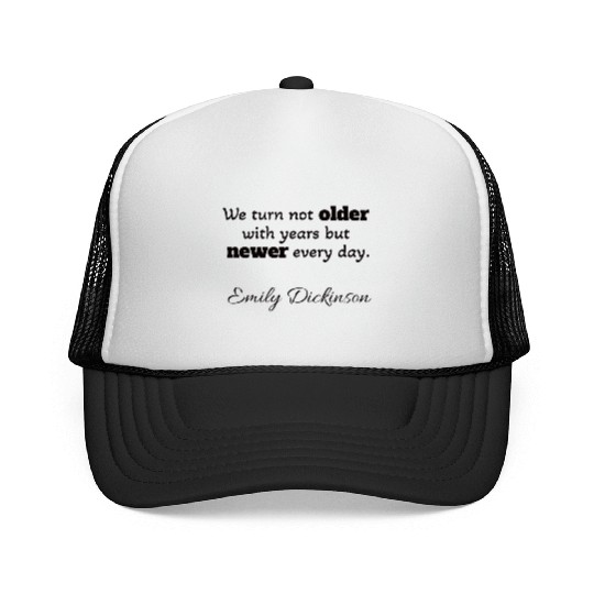 Emily Dickinson quotes Trucker Caps