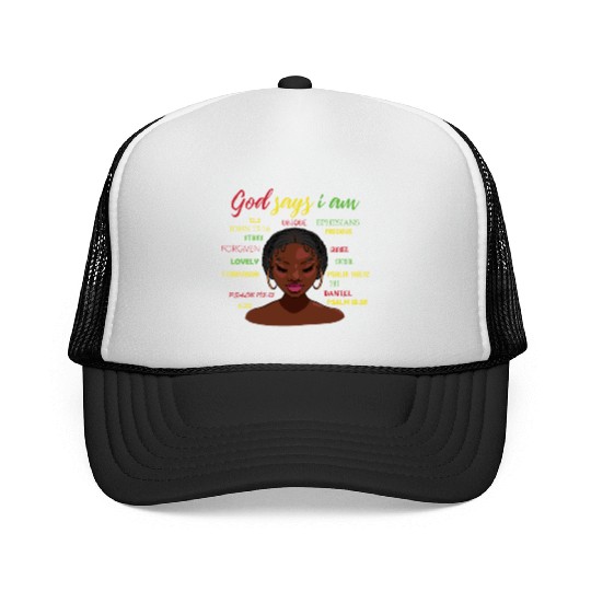 African American Girl God Says I Am Black Pride Trucker Caps