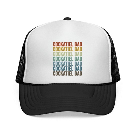 Cockatiel Dad Cockatiel Dad Bird Lover Men Cockati Trucker Caps