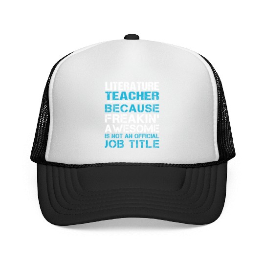 Literature Teacher Trucker Caps - Freaking Awesome Gift