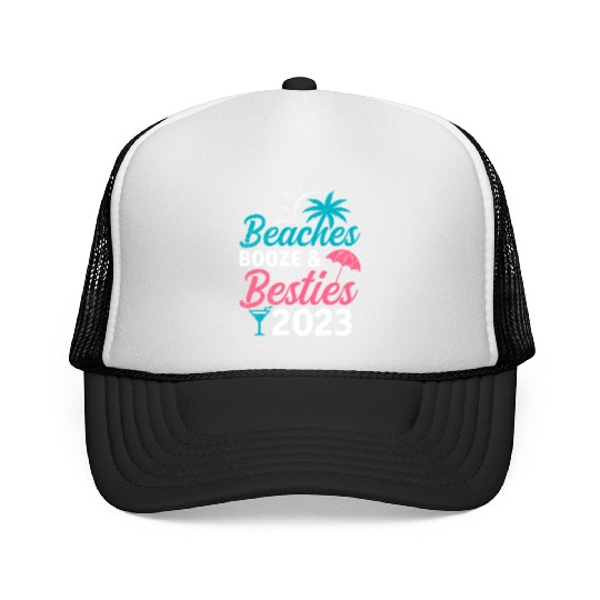 Beaches Booze Besties 2023 Holiday Spring Break Trucker Caps