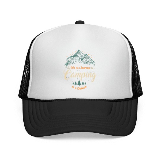 Life is a Journey Camping is a Detour Trucker Caps
