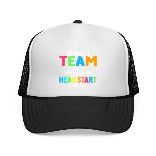 Dream Team aka Head Start Crew Teacher Preschool Trucker Caps