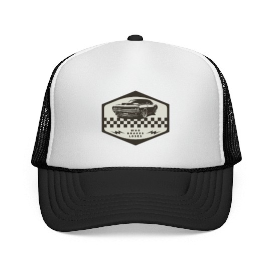 Who Brakes Loses Muscle Car Lover Racing Trucker Caps