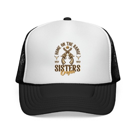 Sisters Oregon wild west town Trucker Caps