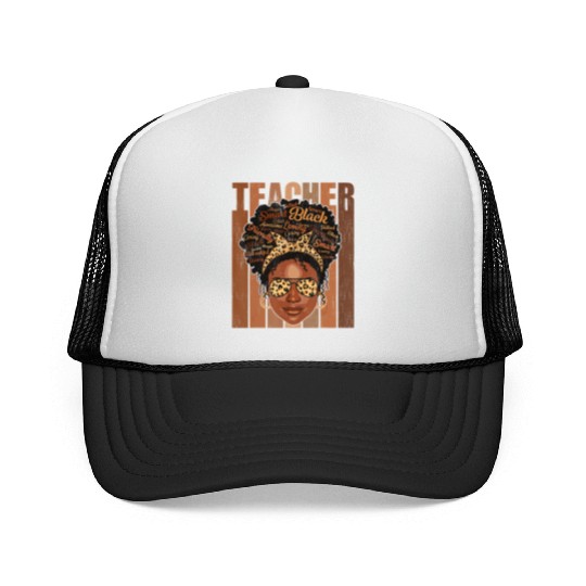 Black Teacher Trucker Caps Gifts Women Black History Mo