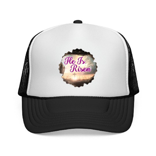 He Is Risen! Trucker Caps