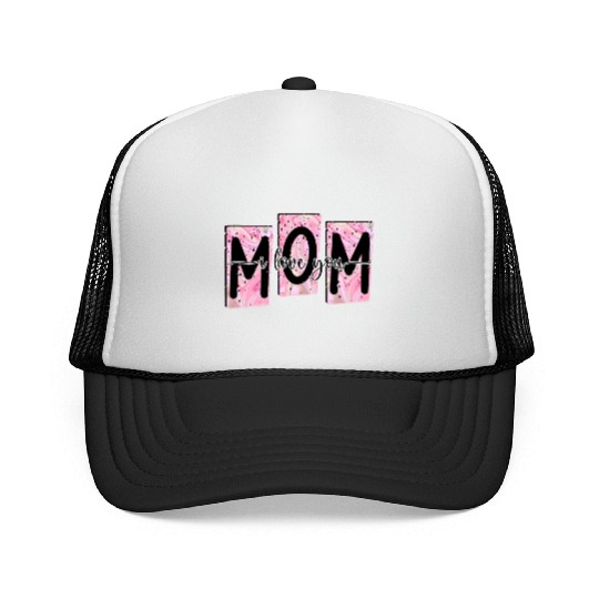 I Love You Mom Trucker Caps