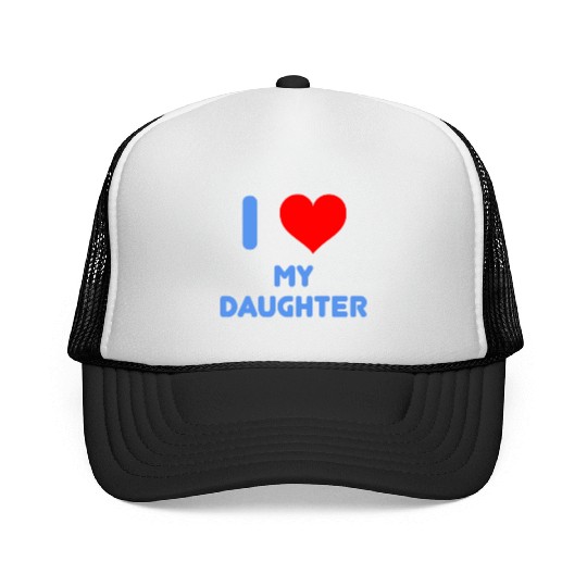 I Love My Daughter Trucker Caps