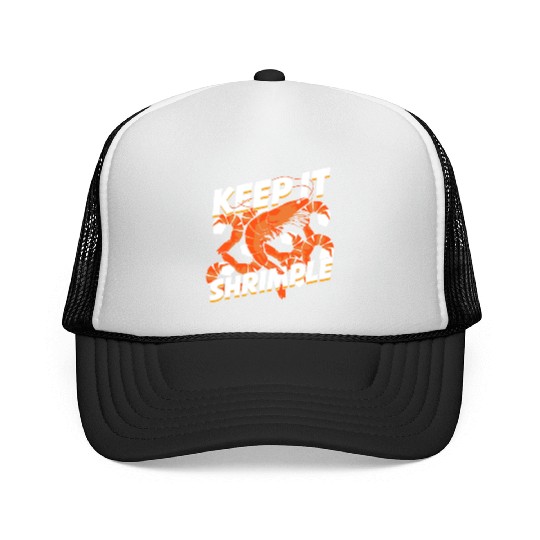 Keep It Shrimple Shrimp Seafood Lover Trucker Caps