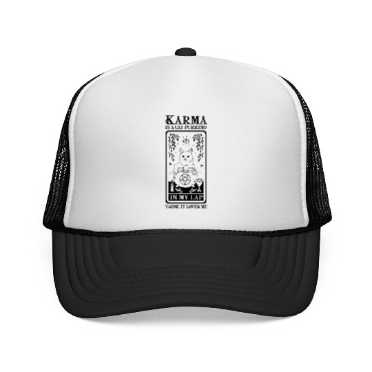 Karma is a Cat Purring in My Lap Witchcraft Tarot Trucker Caps