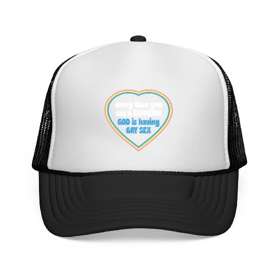 Every Time You See A Rainbow God Is Having Gay sx Trucker Caps
