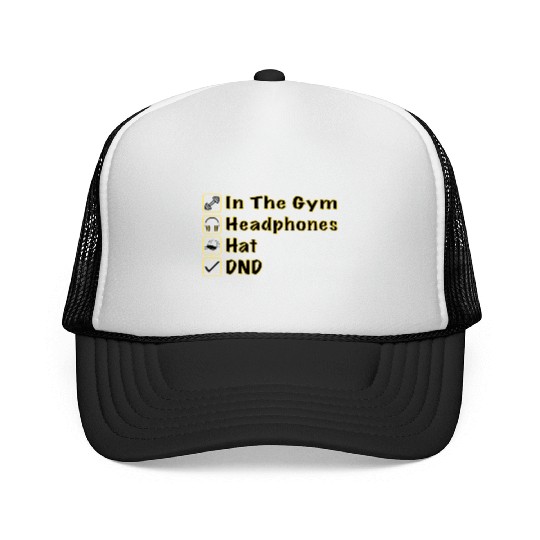 Do Not Disturb, Headphones On, Gym Pump Cover Trucker Caps