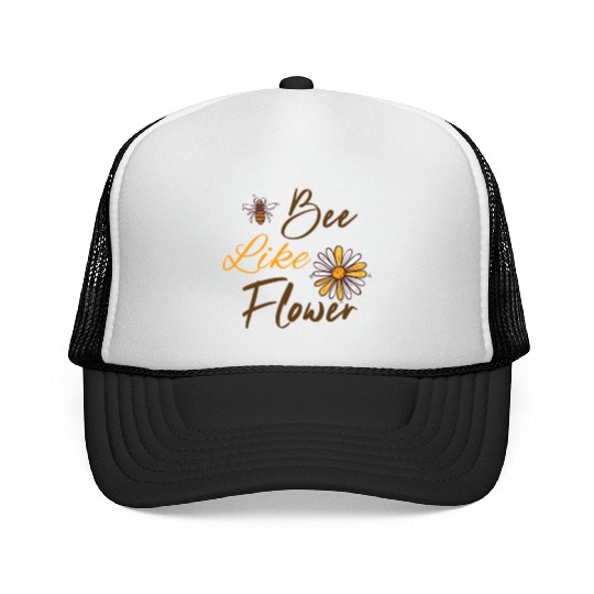 Bee like a flower Honey bee Trucker Caps